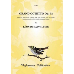 Grand Octetto op.33 : for flute, clarinet in A, -Leon de Saint Lubin
