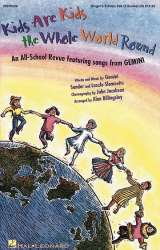 Kids Are Kids the Whole World Round - Gemini Saudor_Laslo Slomovits / Arr. Alan Billingsley