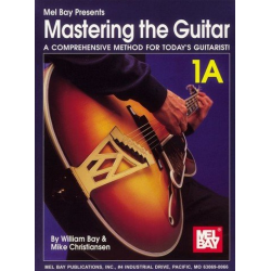 Mastering the Guitar Level 1a -William Bay