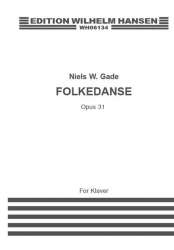 Folkedanse For Piano Op. 31 -Niels W. Gade