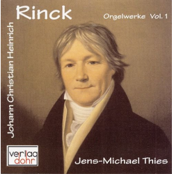 Orgelwerke Band 1 : CD -Johann Christian Heinrich Rinck