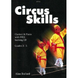 Circus Skills (+CD) for clarinet and piano -Alan Bullard