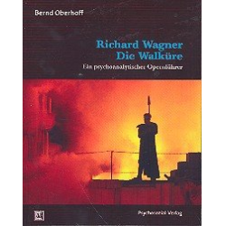 Richard Wagner - Die Walküre -Bernd Oberhoff