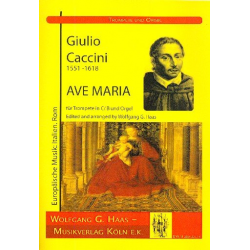 Ave Maria -Giulio Caccini / Arr.Wolfgang G. Haas