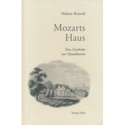 MOZARTS HAUS : EINE GESCHICHTE -Helmut Reinold