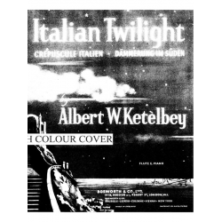 Italian Twilight : -Albert W. Ketelbey