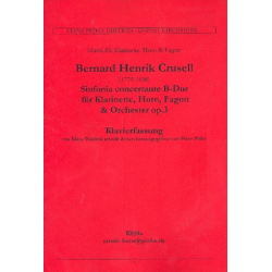 Sinfonia concertante op.3 für Klarinette, Horn, Fagott und Orchester -Bernhard Henrik Crusell
