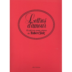 Lettres d'amour : -Robert Stolz