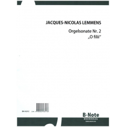 Orgelsonate e-Moll Nr.2 'O filii' -Nicolas Jacques Lemmens