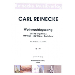 Weihnachtsgesang op.282 -Carl Reinecke