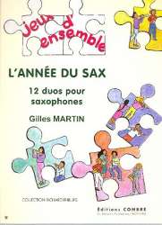 L'Année du sax pour 2 saxophones -Gilles Martin