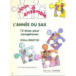 L'Année du sax pour 2 saxophones -Gilles Martin