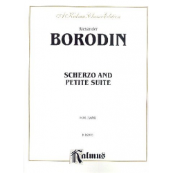 Borodin: Scherzo and Petite Suite -Alexander Porfiryevich Borodin