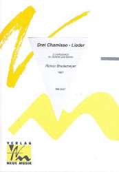 3 Chamisso-Lieder : 2 Liederzyklen -Reiner Bredemeyer