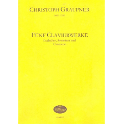 5 Clavierwerke für Klavier -Christoph Graupner