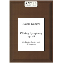 Cliking Symphony op.49 -Raimo Kangro