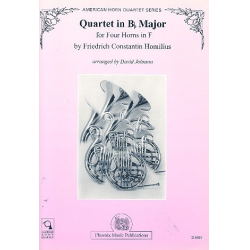 Quartet B flat major : for 4 horns in F -Constantin Homilius