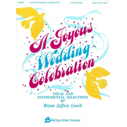 A Joyous Wedding Celebration -Bryan Jeffery Leech