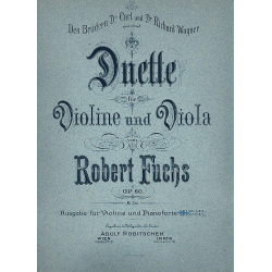 Duette op.60 Band 1 (Nr.1-6) für Violine und Viola -Robert Fuchs