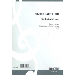5 Miniaturen op.9 für Harmonium -Sigfrid Karg-Elert