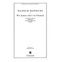 Wir kamen einst von Piemont -Wilhelm Heinrichs