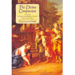 The divine Compassion - Andrew Lloyd Webber