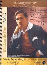El libro de oro vol.3 - Arrangements of other Composers -Agustín Barrios Mangoré