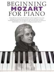 Beginning Mozart for piano -Wolfgang Amadeus Mozart