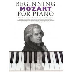Beginning Mozart for piano -Wolfgang Amadeus Mozart