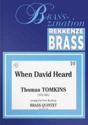When David Heard - Thomas Tomkins / Arr. Peter Knudsvig