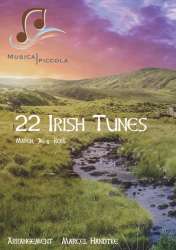 22 Irish Tunes -Traditional Irish / Arr.Marcel Handtke