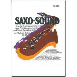Saxo-Sound (Solo f. 3 Saxophone op. 86) -Richard Zettler