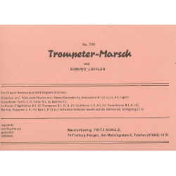 Trompeter-Marsch -Edmund Löffler