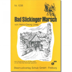 Bad Säckinger Marsch -Heinz G. Linke