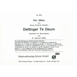 Vier Sätze aus Händels Dettinger Te Deum -Georg Friedrich Händel (George Frederic Handel) / Arr.Edmund Löffler