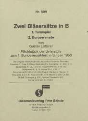 Zwei Bläsersätze in B (1. Turmspiel, 2. Burgserenade) -Gustav Lotterer