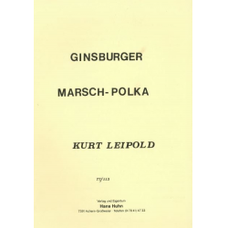 Ginsburger Marsch -Kurt Leipold