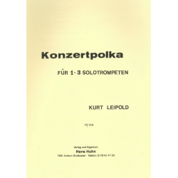 Konzertpolka (Solo f. 1-3 Trompeten) -Kurt Leipold