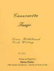 Canzonetta (Tango) -Ernst Hildebrand / Arr.Erich Witting