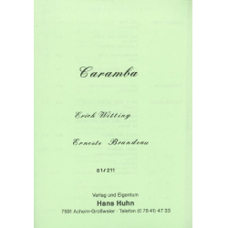 Caramba olé -Erich Witting / Arr.E. Brandeau