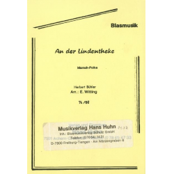 An der Lindentheke (Marschpolka) -Herbert Bühler / Arr.Erich Witting