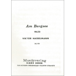 Am Bergsee (Walzer) -Viktor Hasselmann