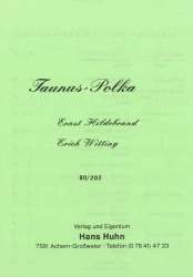 Taunus-Polka -Ernst Hildebrand / Arr.Erich Witting