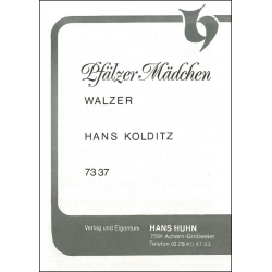 Pfälzer Mädchen (Walzer) -Hans Kolditz