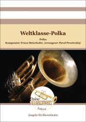 Weltklasse-Polka -Franz Meierhofer / Arr.Pavol Prostredný