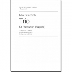 Trio für Posaunen (Fagotte) -Ivan Patachich