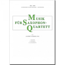 Musik für Saxophonquartett -Albert Häberling