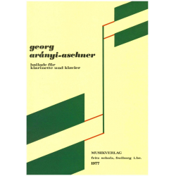 Ballade für Klarinette und Klavier -Georg Aranyi-Aschner