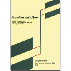 Suite a quattro für 2 Trompeten, Horn und Posaune -Florian Wiefler