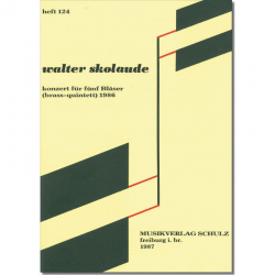 Konzert für fünf Bläser -Walter Skolaude